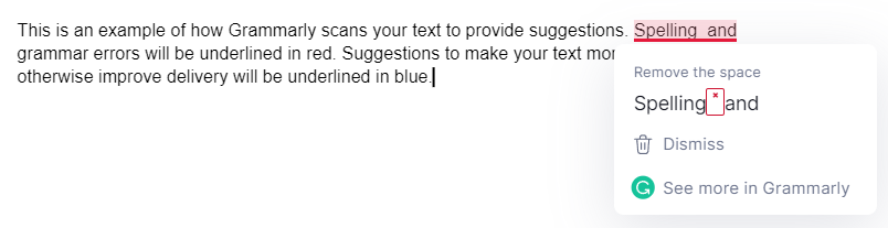 Example of Grammarly correcting a sentence with an extra space in it.